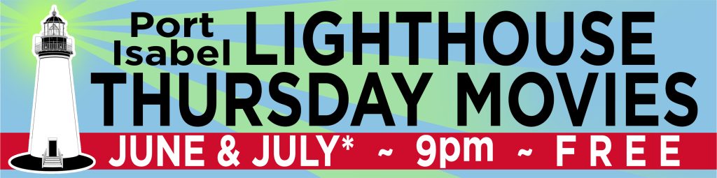 21st Lighthouse Establishment Cinema! Thursdays in June & July*. *July 4th event is scheduled for 7/2, FIREWORKS & MOVIE!